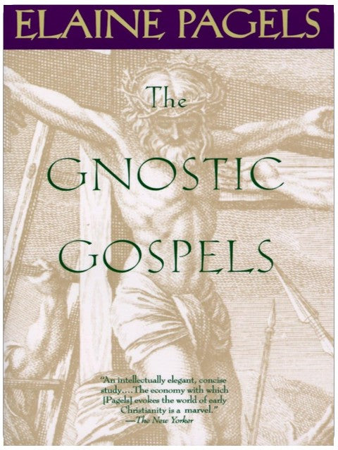 The Gnostic Gospels (National Book Award Winner)