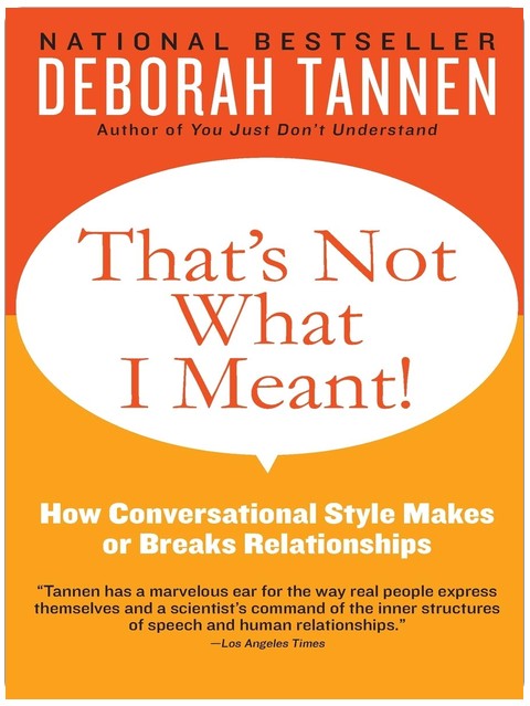 That's Not What I Meant!: How Conversational Style Makes or Breaks Relationships