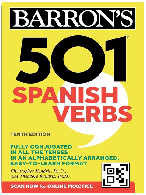 501 Spanish Verbs, Tenth Edition (Paperback or Softback)