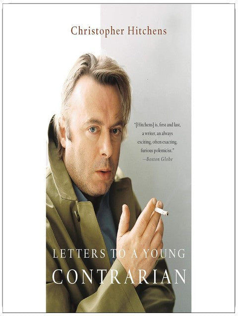 Letters to a Young Contrarian