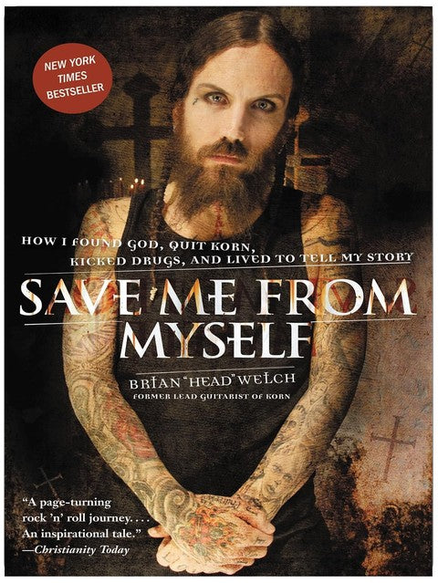 Save Me from Myself: How I Found God, Quit Korn, Kicked Drugs, and Lived to Tell My Story – A Candid Rock Star Memoir of Meth Addiction and Salvation Through Jesus Christ