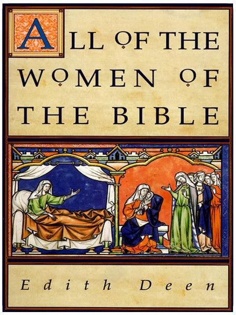 All of the Women of the Bible