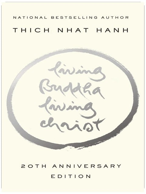 Living Buddha, Living Christ: 20th Anniversary Edition