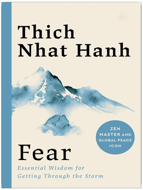Fear: A Study of Fear Through Buddhist Mindfulness