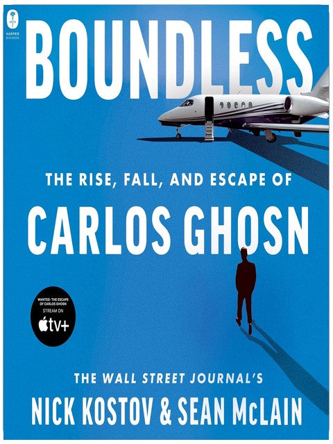 Boundless: The Rise, Fall, and Escape of Carlos Ghosn