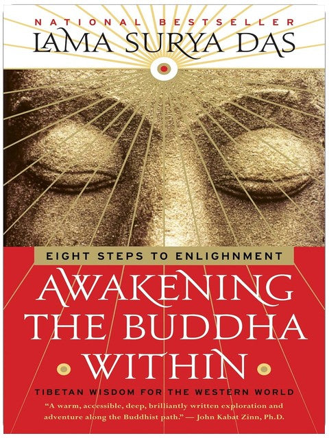 Awakening the Buddha Within: Tibetan Wisdom for the Western World