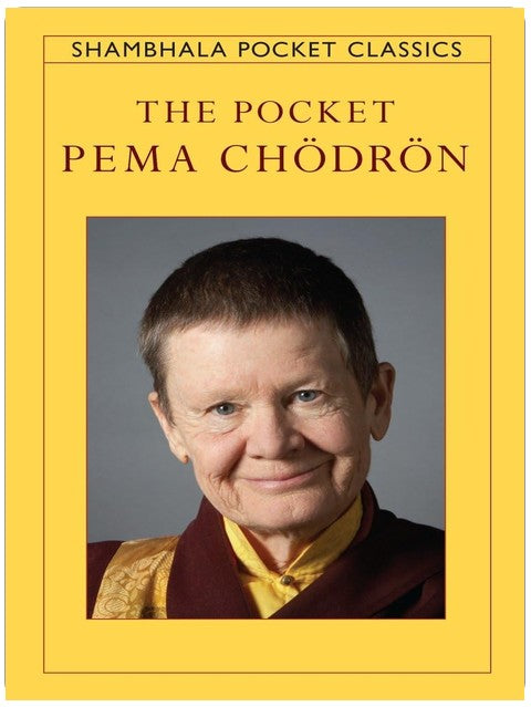 The Pocket Pema Chodron (Shambhala Pocket Classics)