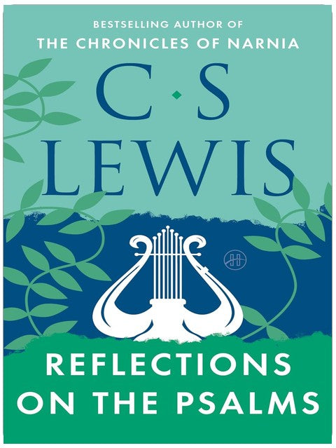 Reflections on the Psalms