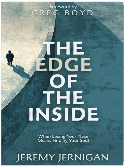 The Edge of the Inside: When Losing Your Place Means Finding Your Soul
