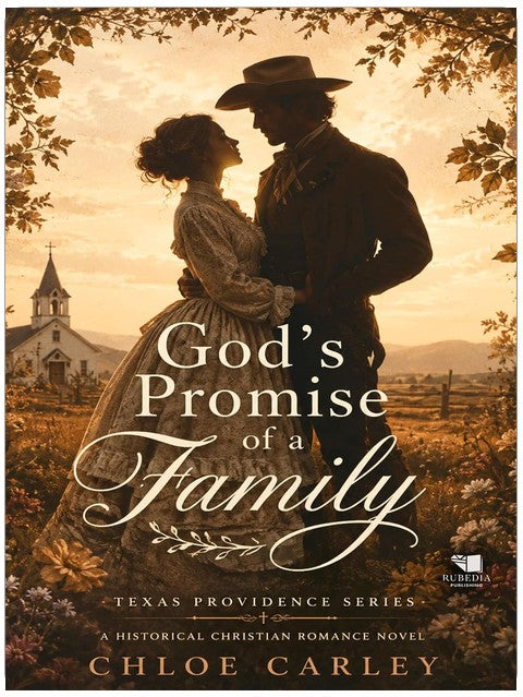 God's Promise of a Family: A Christian Historical Romance Book (Texas Providence 1)