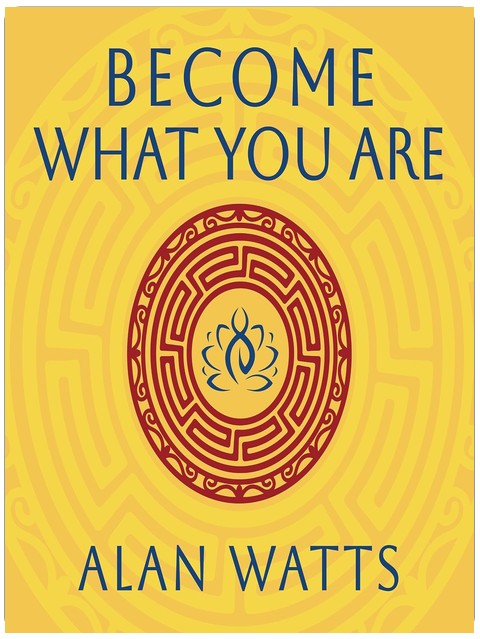 Become What You Are