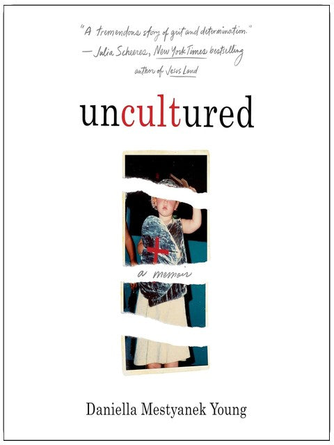 Uncultured: A Memoir
