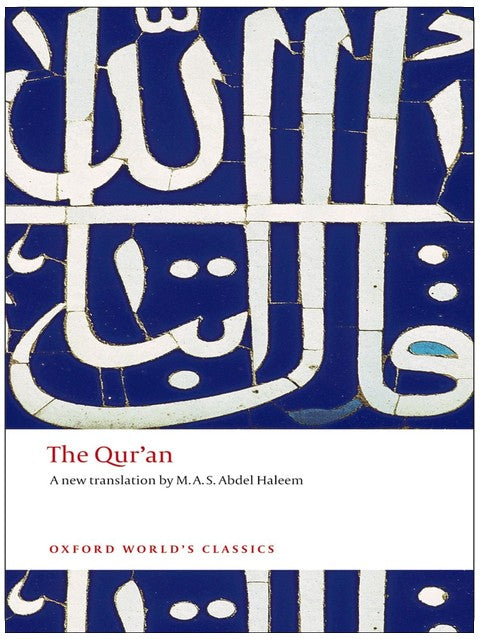 The Qur'an (Oxford World's Classics)