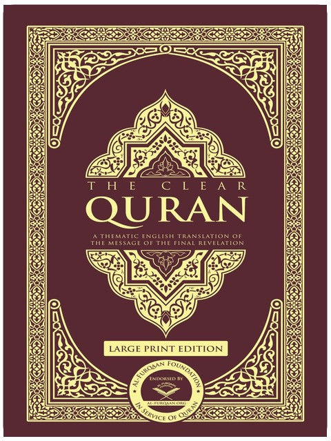 The Clear Quran - Large Print Edition