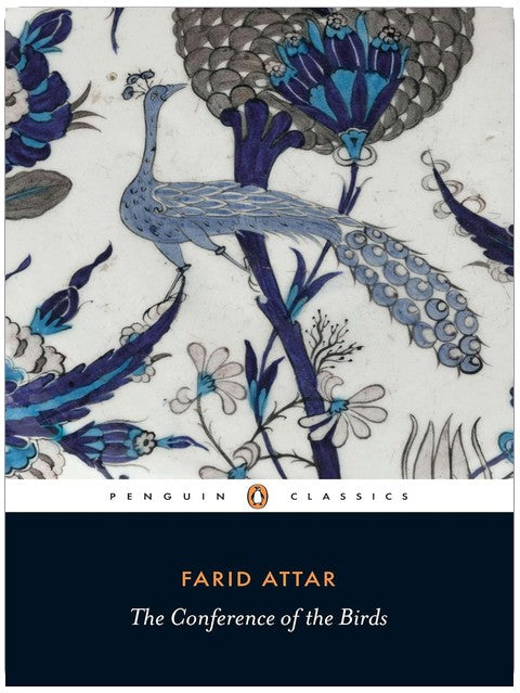 The Conference of the Birds (Penguin Classics)