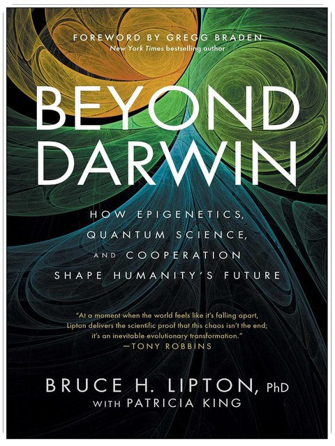 Beyond Darwin: How Epigenetics, Quantum Science, and Cooperation Shape Humanity's Future