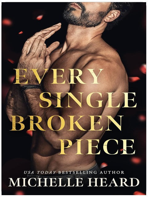 Every Single Broken Piece