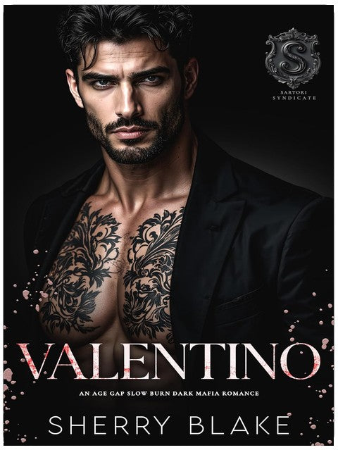 Valentino: An Age Gap Slow Burn Dark Mafia Romance (Feretti Syndicate Book 13)