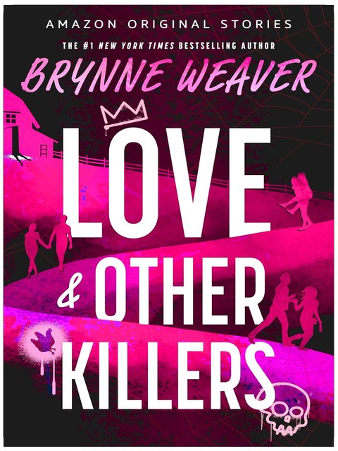 Love & Other Killers