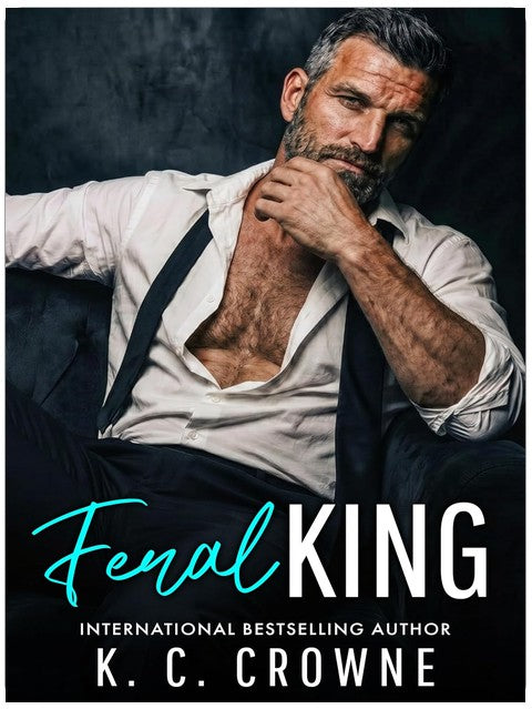 Feral King: Russian Mafia Romance (Silver Fox Daddies)