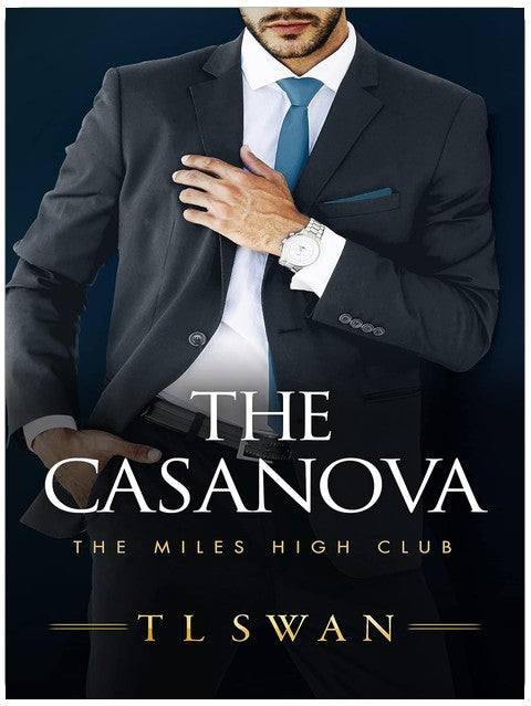 The Casanova (The Miles High Club Book 3)