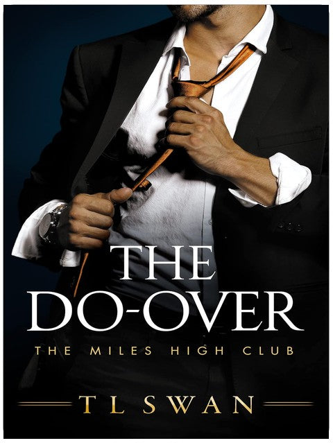 The Do-Over (The Miles High Club Book 4)