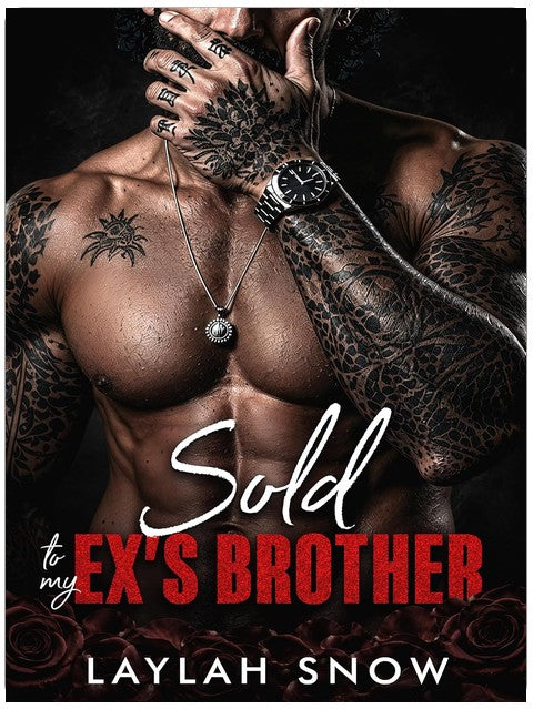 Sold to My Ex's Brother: An Age Gap, Bratva Romance (Forbidden Kings)