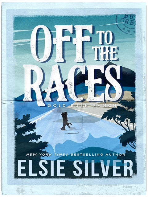 Off to the Races: A Small Town Enemies to Lovers Romance (Gold Rush Ranch Book 1)