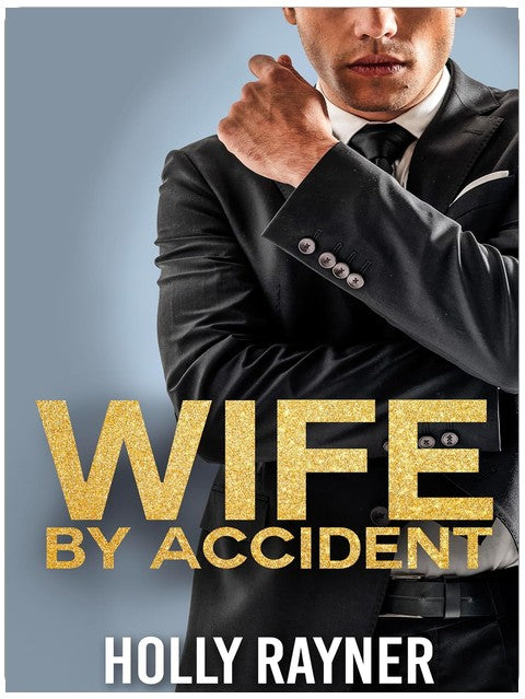 Wife By Accident (Vows and Veils)