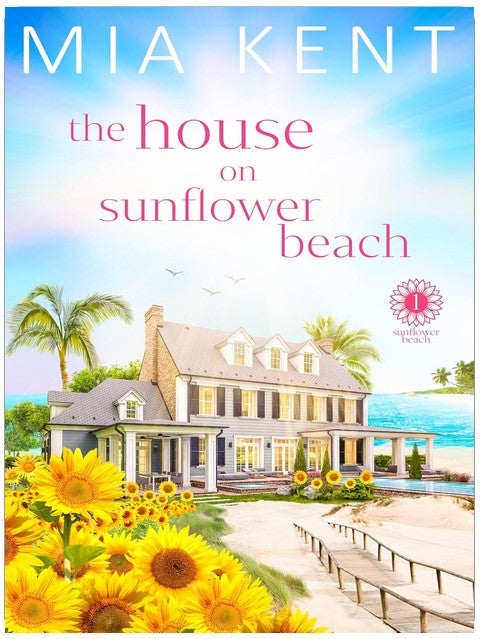 The House on Sunflower Beach