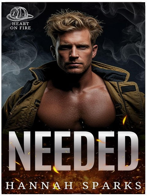 Needed (Heart on Fire Book 1)