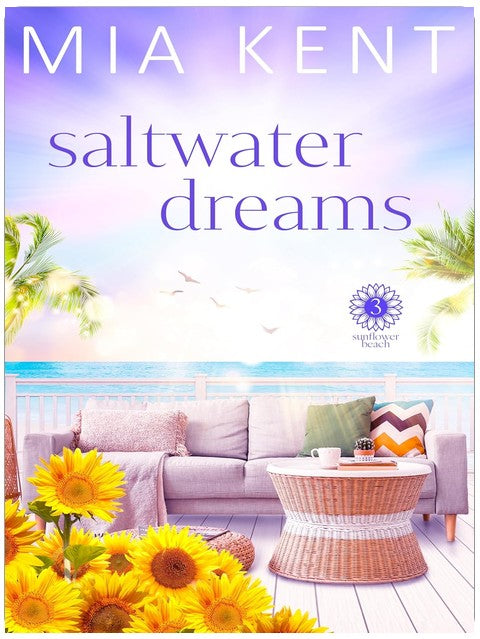 Saltwater Dreams (Sunflower Beach Book 3)