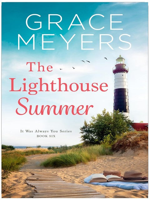 The Lighthouse Summer (It Was Always You Series Book 6)