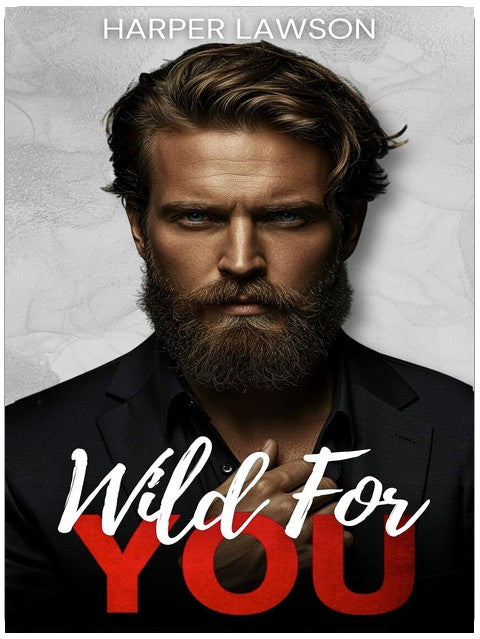 Wild for You (Falling, For You Book 2)