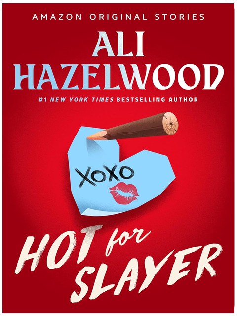 Hot for Slayer (Scared Sexy Collection)