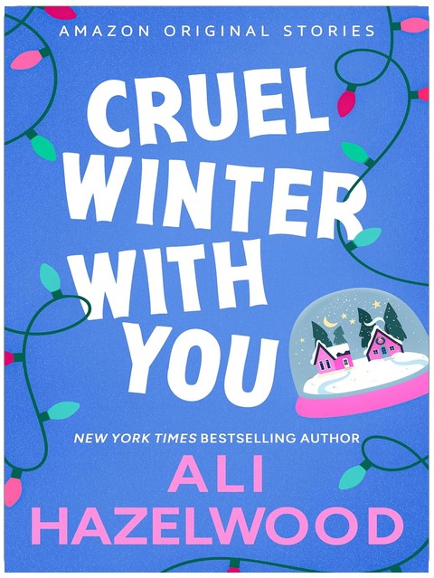 Cruel Winter with You (Under the Mistletoe collection)