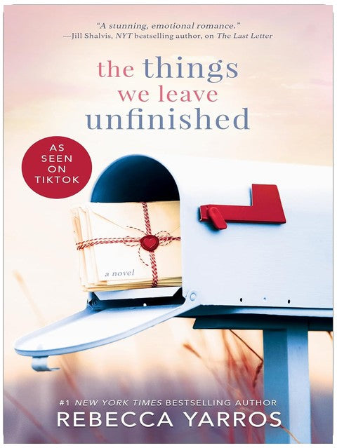 The Things We Leave Unfinished
