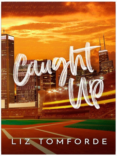 Caught Up (Windy City Book 3) (Windy City Series)