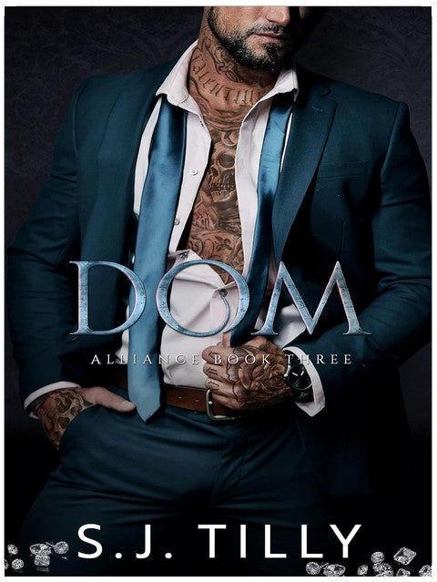 DOM: Alliance Series Book Three