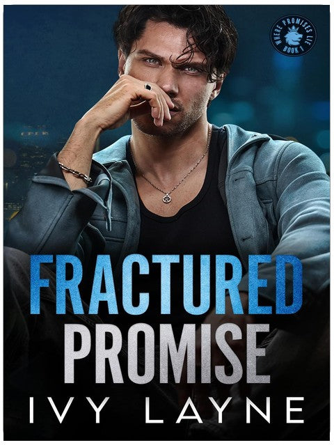 Fractured Promise (Where Promises Lie Book 1)