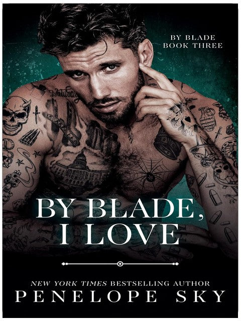 By Blade, I Love
