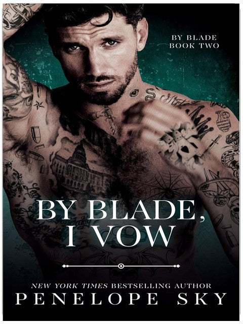 By Blade, I Vow