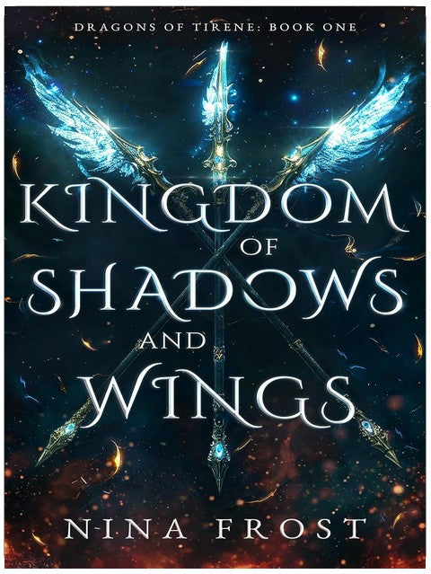Kingdom of Shadows and Wings (Dragons of Tirene Book 1)