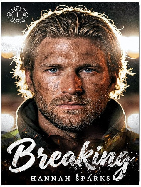 Breaking (First on Scene Book 1)