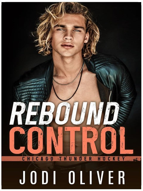Rebound Control (Chicago Thunder Book 5)
