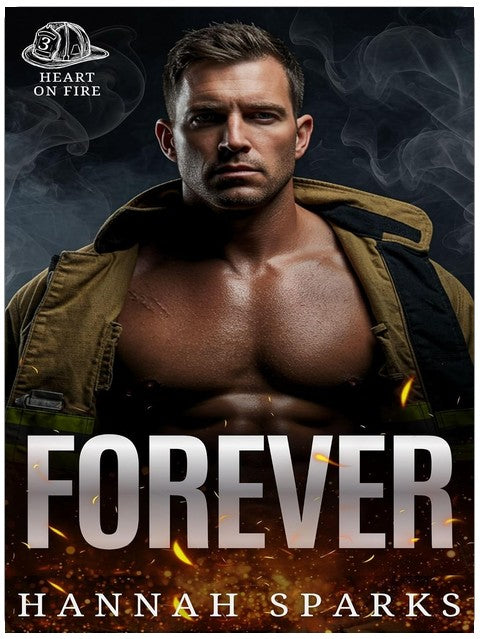Forever (Heart on Fire Book 3)