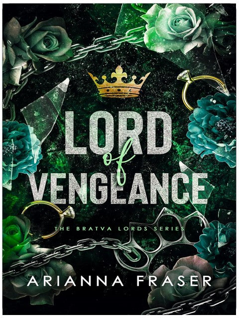 Lord of Vengeance - The Bratva Lords Series: A Forced Marriage, Secret Baby, Dark Bratva Romance