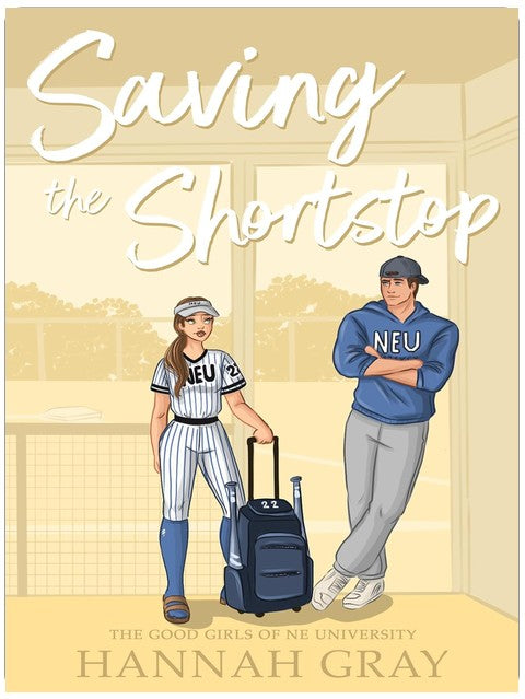 Saving The Shortstop (The Good Girls of NE University Book 3)