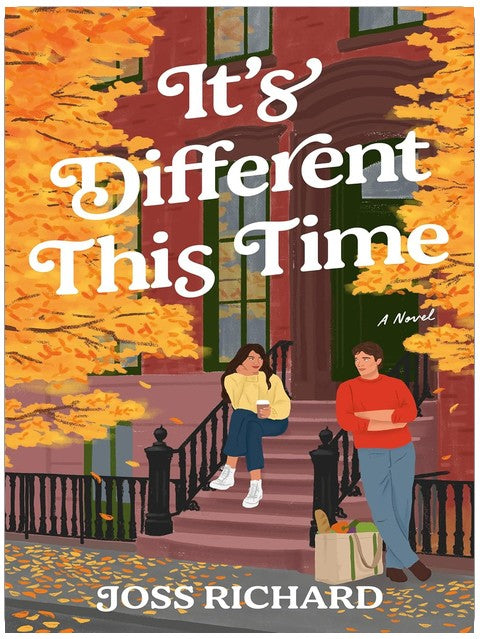 It's Different This Time: A Fall Romance