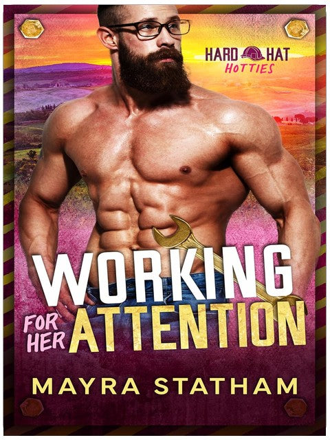 Working For Her Attention